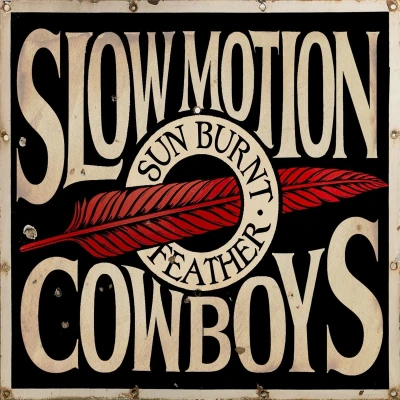 Afbeelding van Slow Motion Cowboys Sun Burnt Feather