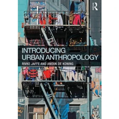 Afbeelding van Introducing Urban Anthropology