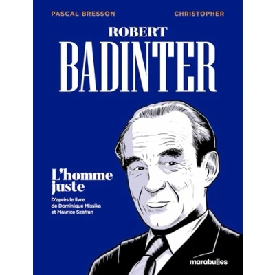 Afbeelding van ROBERT BADINTER L&#039;HOMME JUSTE