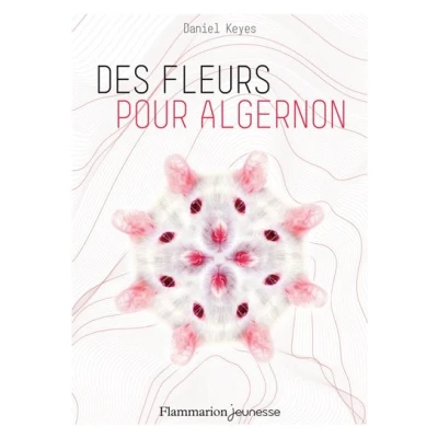 Image de Des fleurs pour Algernon