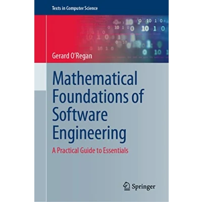 Afbeelding van Texts in Computer Science Mathematical Foundations of Software Engineering