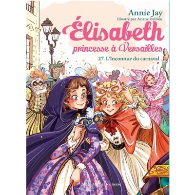 Image de Elisabeth T27 L&#039;Inconnue du carnaval