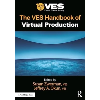 Afbeelding van The VES Handbook of Virtual Production
