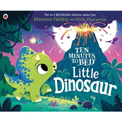 Afbeelding van Ten Minutes To Bed Little Dinosaur