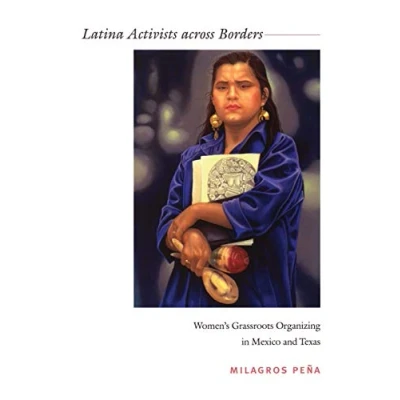 Afbeelding van Latina Activists across Borders