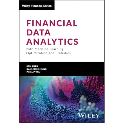 Afbeelding van Wiley Finance Financial Data Analytics with Machine Learning, Optimization and Statistics