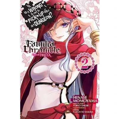 Afbeelding van Is Wrong Pick Up Girls DUNGEON Familia FREYA GN It to Try in a Dungeon? Chronicle Episode Freya, Vol. 2 (manga)
