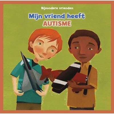 Afbeelding van Bijzondere vrienden Mijn vriend heeft autisme