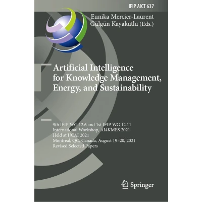 Afbeelding van IFIP Advances in Information and Communication Technology Artificial Intelligence for Knowledge Management, Energy, Sustainability