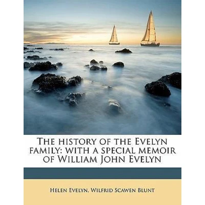 Afbeelding van the History of Evelyn Family