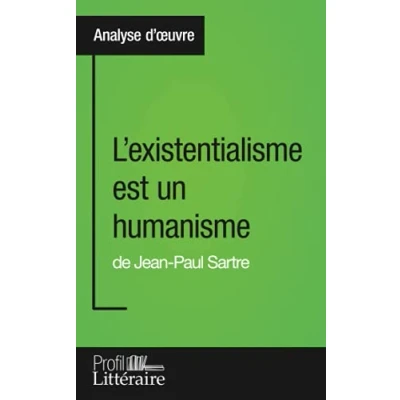 Afbeelding van L&#039;existentialisme est un humanisme de Jean Paul Sartre (Analyse approfondie)