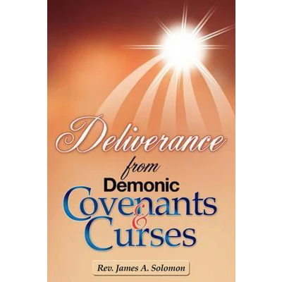 Afbeelding van Deliverance From Demonic Covenants And Curses