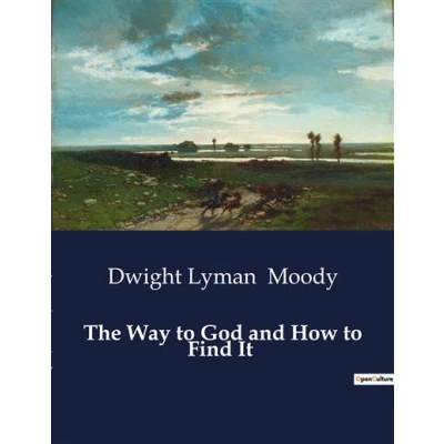 Image de The Way to God and How Find It