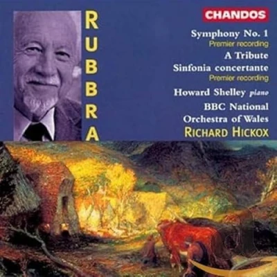 Afbeelding van Rubbra: Symphony no 1 etc / Hickox, Shelley, BBC Welsh Orchestra