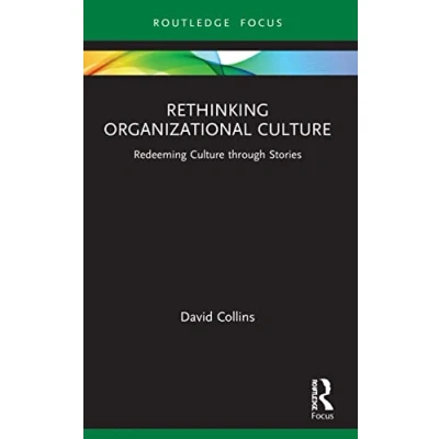 Afbeelding van Routledge Focus on Business and Management Rethinking Organizational Culture