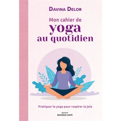 Image de Mon cahier de yoga au quotidien