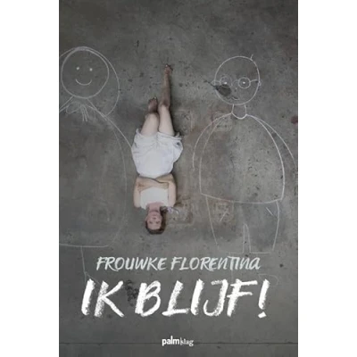 Afbeelding van IK BLIJF!