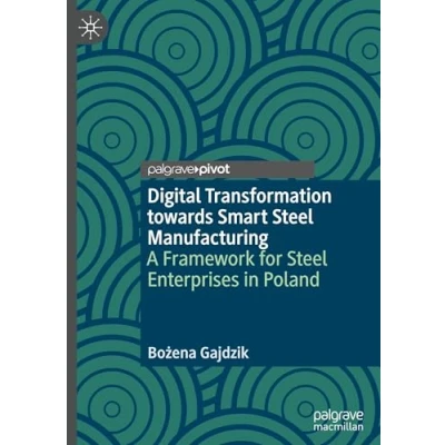Afbeelding van Digital Transformation towards Smart Steel Manufacturing