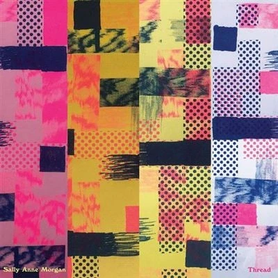Afbeelding van Sally Anne Morgan Thread (LP)