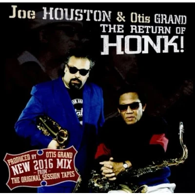 Afbeelding van Joe Houston &amp; Otis Grand The Return Of Honk! (CD)