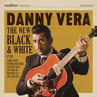 Afbeelding van Danny Vera New Black &amp; White Pt.Iii (Single)