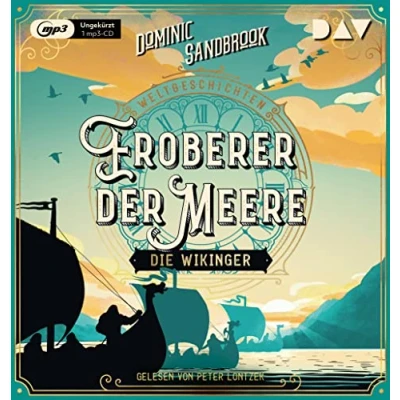 Afbeelding van Weltgeschichte(n). Eroberer der Meere: Die Wikinger
