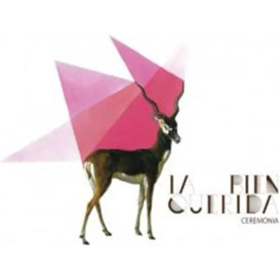 Afbeelding van La Bien Querida Ceremonia (CD)