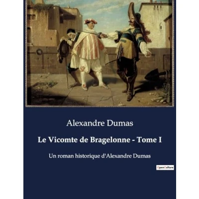 Afbeelding van Le Vicomte de Bragelonne Tome I