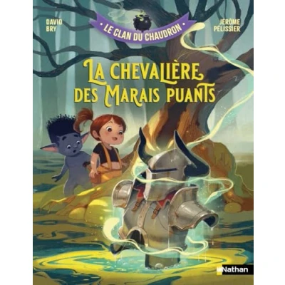 Afbeelding van LE CLAN DU CHAUDRON:LA CHEVALIERE MARAIS PUANT