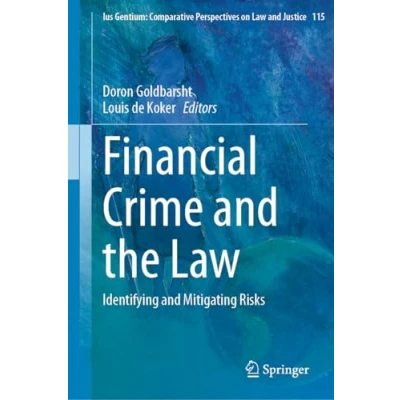 Afbeelding van Ius Gentium: Comparative Perspectives on Law and Justice Financial Crime the
