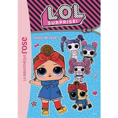 Image de L.O.L. Surprise ! 10 Drôle de rêve
