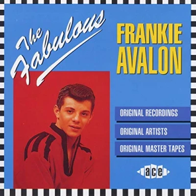 Afbeelding van The Fabulous Frankie Avalon