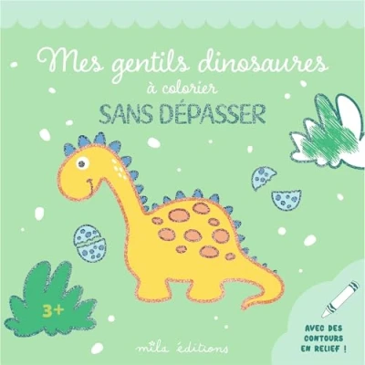 Afbeelding van MES GENTILS DINOSAURES A COLORIER SANS DEPASSER
