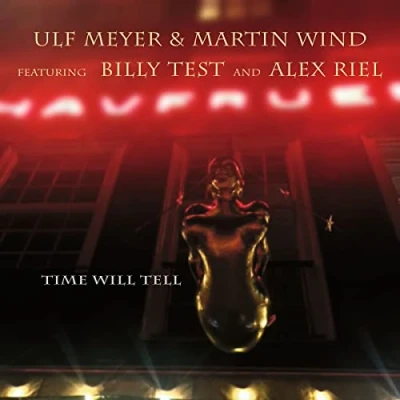Afbeelding van Ulf Meyer &amp; Martin Wind Time Will Tell (CD)