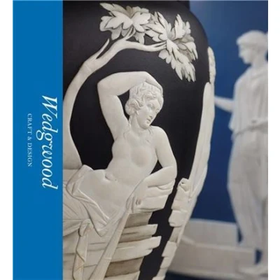 Image de Wedgwood Craft &amp; Design (Victoria and Albert Museum) /anglais
