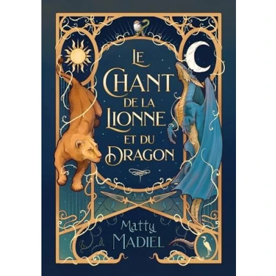Afbeelding van LE CHANT DE LA LIONNE ET DU DRAGON