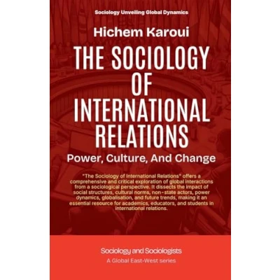 Afbeelding van Sociology and Sociologists The Of International Relations