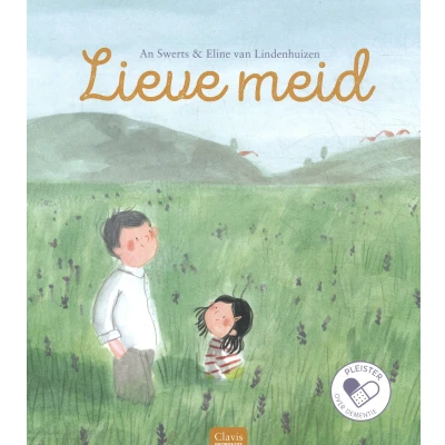 Afbeelding van Pleister. Lieve meid (over dementie)