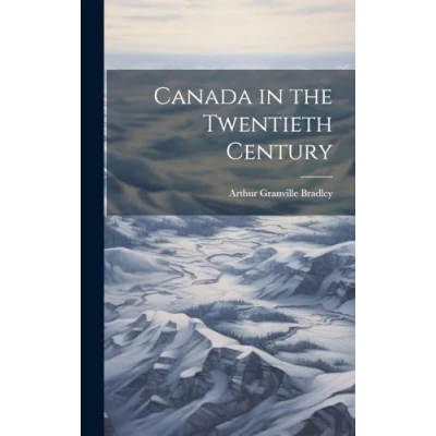 Afbeelding van Canada in the Twentieth Century