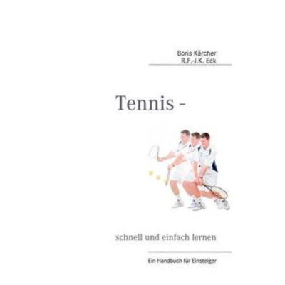 Afbeelding van Tennis schnell und einfach lernen