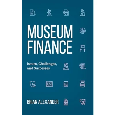 Afbeelding van American Alliance of Museums Museum Finance