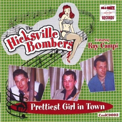 Afbeelding van Hicksville Bombers Prettiest Girl In Town (CD)