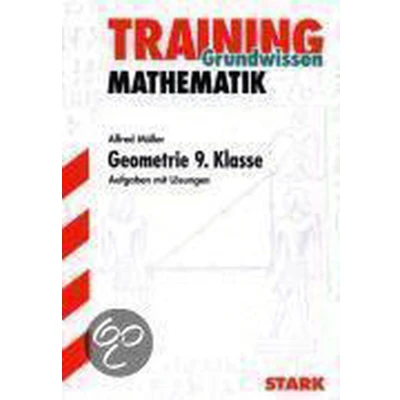 Afbeelding van Training Grundwissen Mathematik Geometrie 9. Klasse