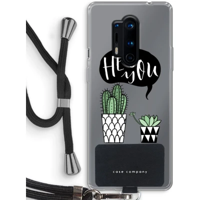 Afbeelding van Case Company® hoesje met Koord geschikt voor OnePlus 8 Pro Hey you cactus Telefoonhoesje Zwart Bescherming aan alle Kanten en Over de Schermrand