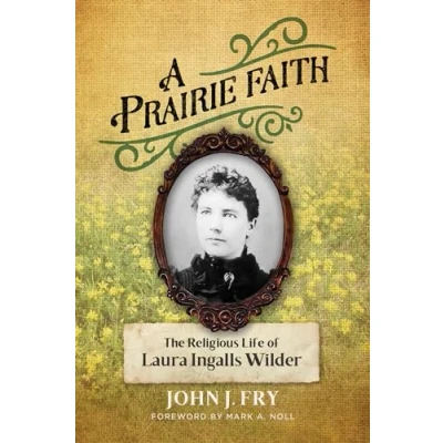 Afbeelding van Library of Religious Biography (Lrb) A Prairie Faith