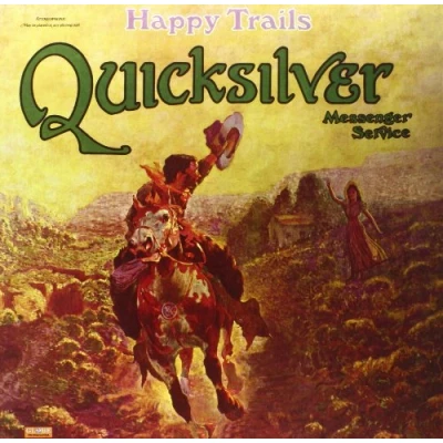 Afbeelding van Quicksilver Messenger Service Happy Trails (LP)