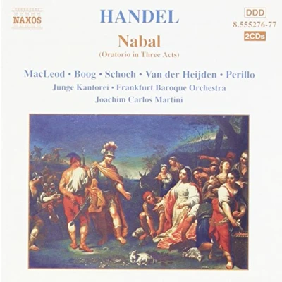 Afbeelding van Barockorchester Frankfurt, Joachim Carlos Martini Händel: Nabal, Oratorio In Three Acts (2 CD)