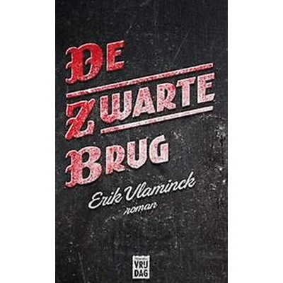 Afbeelding van De zwarte brug