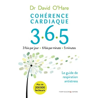 Afbeelding van 365 LE GUIDE SIMPLE DE LA COHERENCE CARDIAQUE POUR TOUS LES