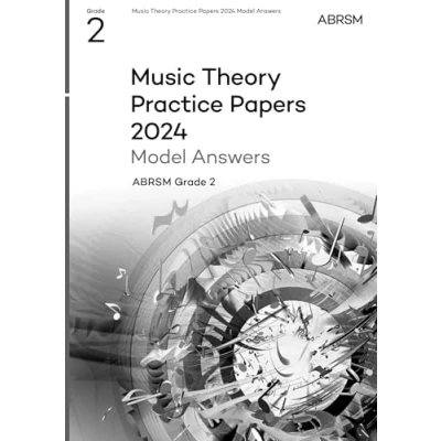 Afbeelding van Theory of Music Exam Papers &amp; Answers (ABRSM) Practice Model 2024, ABRSM Grade 2